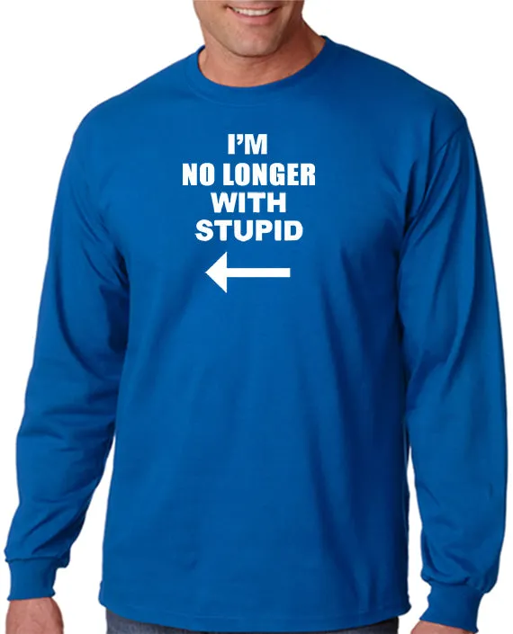 I'm No Longer with Stupid! T-shirt