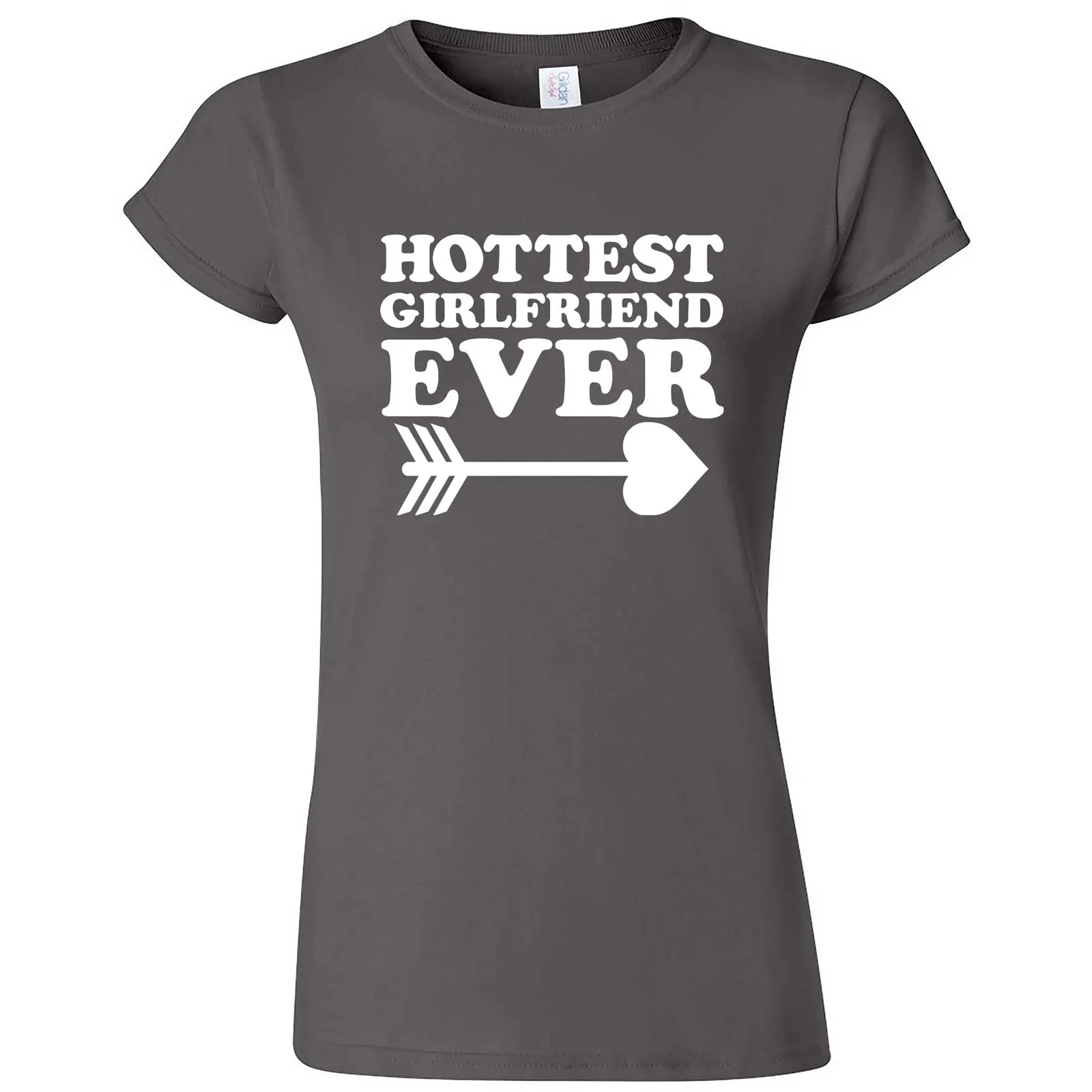 "Hottest Girlfriend Ever, White" women's t-shirt