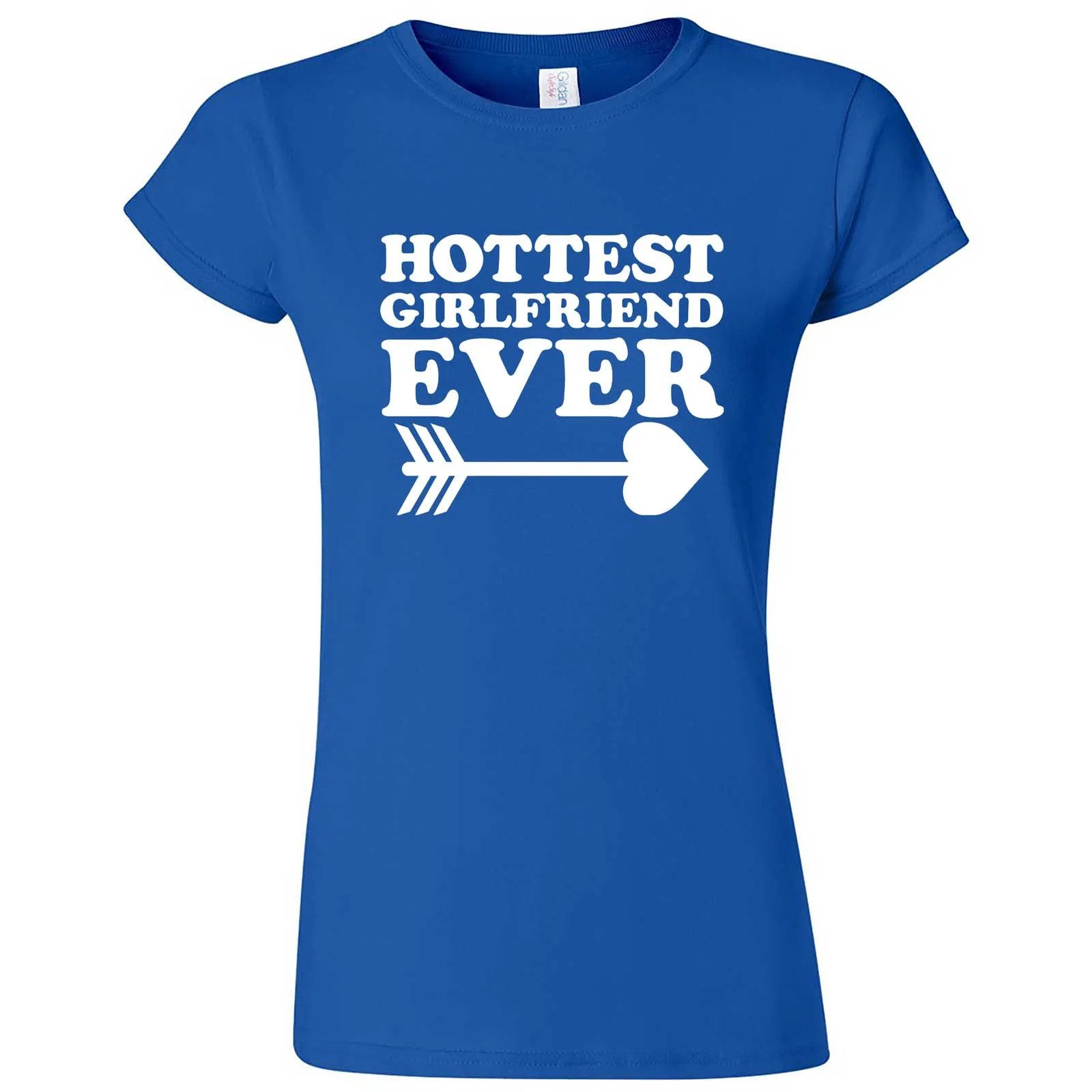 "Hottest Girlfriend Ever, White" women's t-shirt